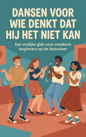 Omslag van Dansen voor wie denkt dat hij het niet kan