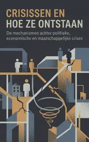 Omslag van Crisissen en hoe ze ontstaan