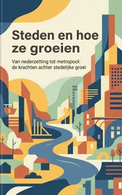 Omslag van Steden en hoe ze groeien