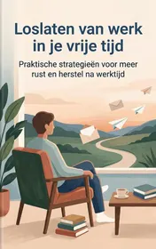 Omslag van Loslaten van werk in je vrije tijd