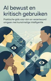Omslag van AI bewust en kritisch gebruiken