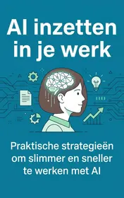 Omslag van AI inzetten in je werk