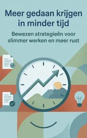 Omslag van Meer gedaan krijgen in minder tijd