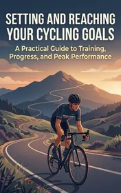 Omslag van Setting and Reaching Your Cycling Goals