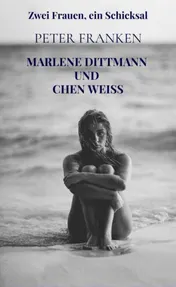 Omslag van Marlene Dittmann und Chen Weiss