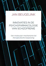 Omslag van Innovaties in de psychofarmacologie van schizofrenie