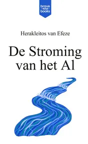 Omslag van De Stroming van het Al