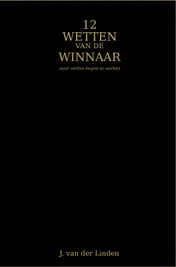 Omslag van 12 Wetten van de Winnaar