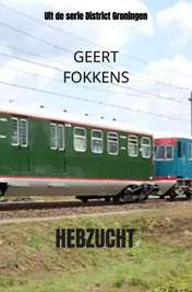 Omslag van Hebzucht