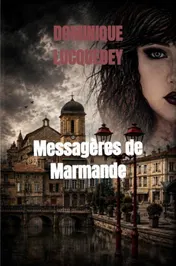 Omslag van Messagères de Marmande