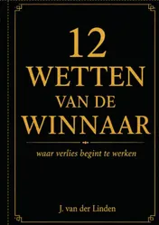 Omslag van 12 Wetten van de Winnaar