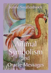 Omslag van Animal Symbolism, and Messages From the Oracle