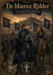 Omslag van Boek 29, De blauwe Ridder - De banieren naar Haverland