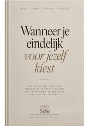 Omslag van Wanneer je eindelijk voor jezelf kiest