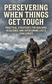 Omslag van Persevering When Things Get Tough