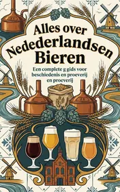 Omslag van Alles over Nederlandse Bieren