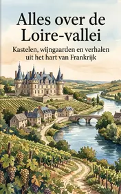 Omslag van Alles over de Loire-vallei