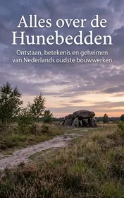 Omslag van Alles over de Hunebedden