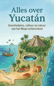 Omslag van Alles over Yucatán