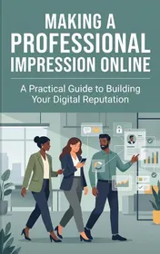 Omslag van Making a Professional Impression Online