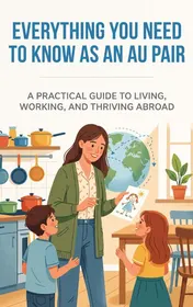 Omslag van Everything You Need to Know as an Au Pair