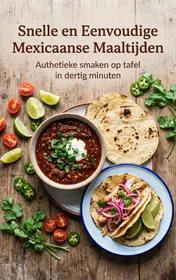 Omslag van Snelle en Eenvoudige Mexicaanse Maaltijden