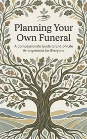 Omslag van Planning Your Own Funeral
