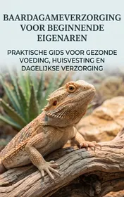 Omslag van Baardagamaverzorging voor Beginnende Eigenaren