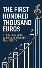 Omslag van The First Hundred Thousand Euros
