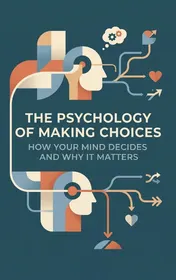 Omslag van The Psychology of Making Choices