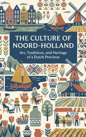 Omslag van The Culture of Noord-Holland