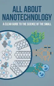 Omslag van All About Nanotechnology