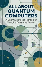 Omslag van All About Quantum Computers