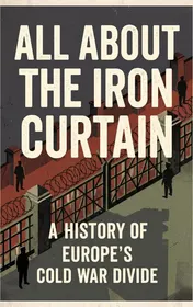 Omslag van All About the Iron Curtain