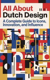Omslag van All About Dutch Design