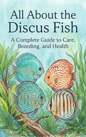 Omslag van All About the Discus Fish