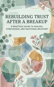Omslag van Rebuilding Trust After a Breakup