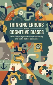Omslag van Thinking Errors and Cognitive Biases