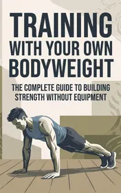 Omslag van Training with Your Own Bodyweight