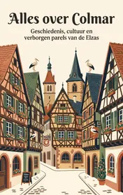 Omslag van Alles over Colmar
