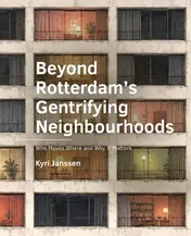 Omslag van Beyond Rotterdam’s Gentrifying Neighbourhoods