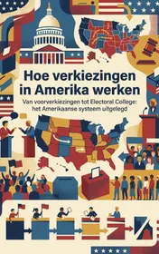 Omslag van Hoe verkiezingen in Amerika werken