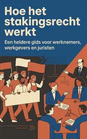 Omslag van Hoe het stakingsrecht werkt