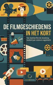 Omslag van De filmgeschiedenis in het kort