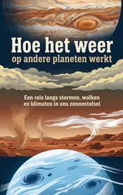 Omslag van Hoe het weer op andere planeten werkt