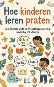 Omslag van Hoe kinderen leren praten