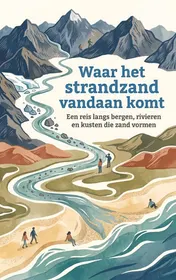 Omslag van Waar het strandzand vandaan komt