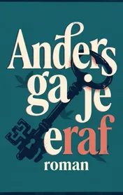 Omslag van Anders ga je eraf