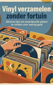 Omslag van Vinyl verzamelen zonder fortuin