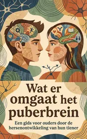 Omslag van Wat er omgaat in het puberbrein